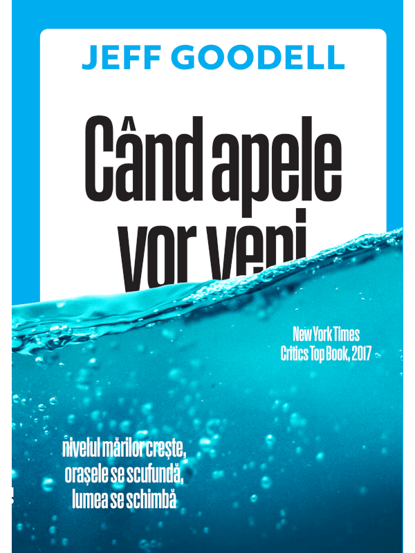 Când apele vor veni